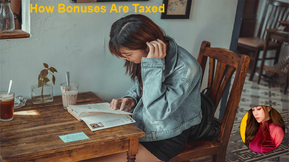 How Bonuses Are Taxed