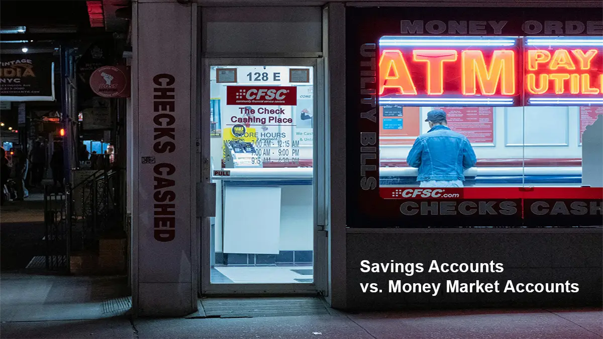 Savings Accounts vs. Money Market Accounts Simplified explanation