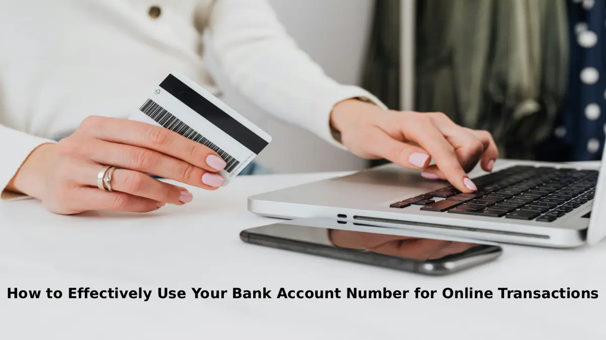 Understanding Online Payment Security: 15 Essential Tips to Safeguard Your Bank Account Information